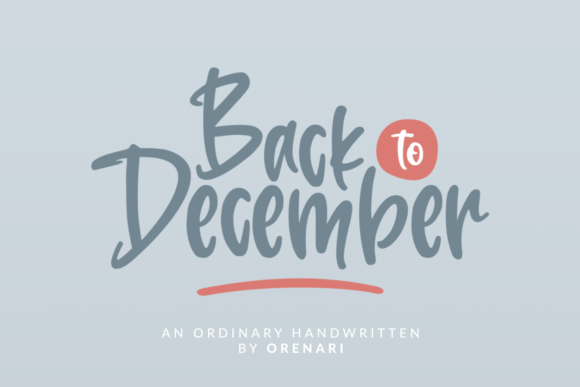 Back to December: A Handwritten Font for Modern Designers