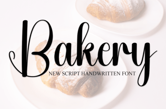 Bakery: The Sweet Handwritten Font for Friendly Designs