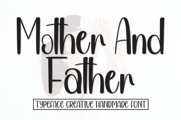 Bring a Personal Touch to Your Projects with Mother and Father