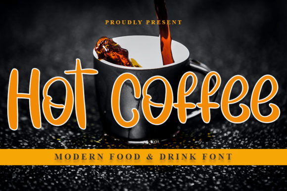 Hot Coffee: The Handwritten Font for Joyful, Romantic Designs