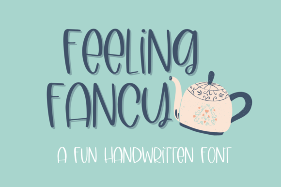 Unlock Playful Charm with the Feeling Fancy Font