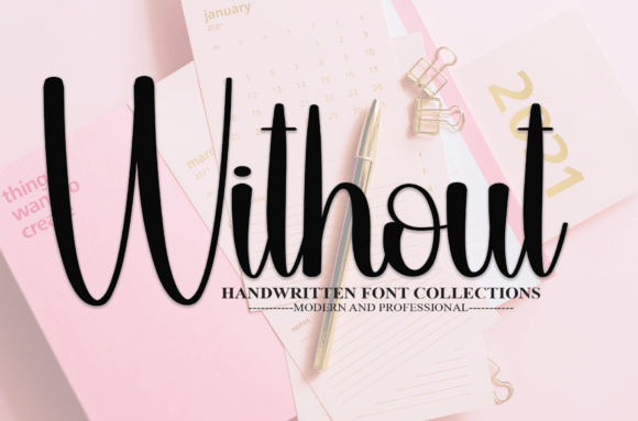 Without: The Sweet, Friendly Handwritten Font for Modern Design